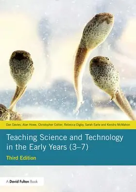 Davies / Howe / Collier |  Teaching Science and Technology in the Early Years (3-7) | Buch |  Sack Fachmedien