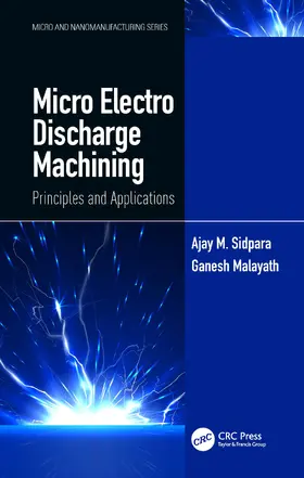 Sidpara / Malayath |  Micro Electro Discharge Machining | Buch |  Sack Fachmedien