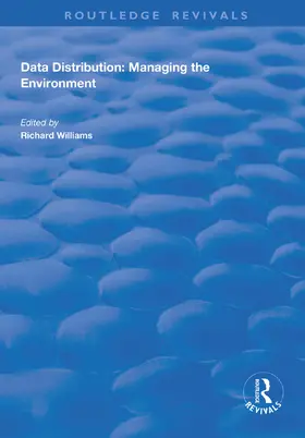 Wiliiams | Data Distribution: Managing the Environment | Buch | 978-1-138-61311-9 | sack.de