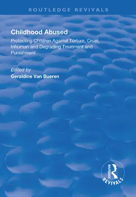 Bueren |  Childhood Abused | Buch |  Sack Fachmedien