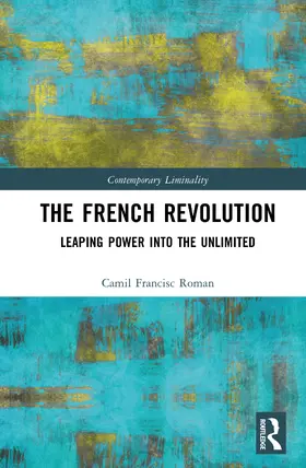 Roman |  The French Revolution and Its Legacy | Buch |  Sack Fachmedien