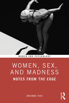 Fahs |  Women, Sex, and Madness | Buch |  Sack Fachmedien