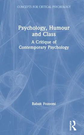 Fozooni |  Psychology, Humour and Class | Buch |  Sack Fachmedien