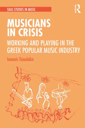 Tsioulakis |  Musicians in Crisis | Buch |  Sack Fachmedien