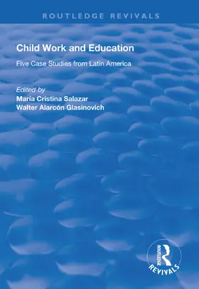 Salazar / Glasinovich |  Child Work and Education | Buch |  Sack Fachmedien