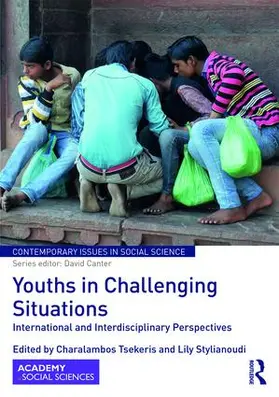 Tsekeris / Stylianoudi |  Youths in Challenging Situations | Buch |  Sack Fachmedien