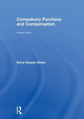 Denyer-Green | Compulsory Purchase and Compensation | Buch | 978-1-138-61775-9 | sack.de