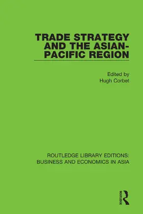 Corbet |  Trade Strategy and the Asian-Pacific Region | Buch |  Sack Fachmedien