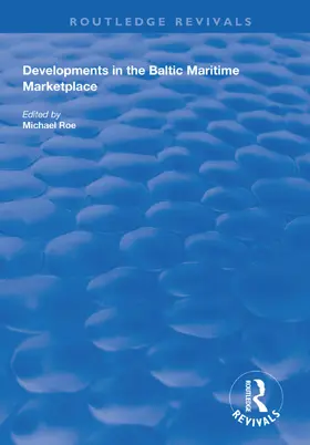 Roe |  Developments in the Baltic Maritime Marketplace | Buch |  Sack Fachmedien