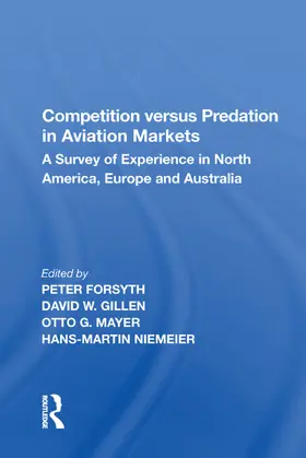 Forsyth |  Competition versus Predation in Aviation Markets | Buch |  Sack Fachmedien