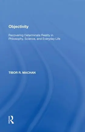 Machan | Objectivity | Buch | 978-1-138-62005-6 | www2.sack.de