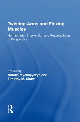 Shaw |  Twisting Arms and Flexing Muscles | Buch |  Sack Fachmedien