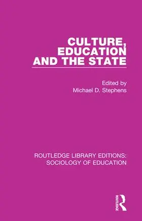 Stephens |  Culture, Education and the State | Buch |  Sack Fachmedien