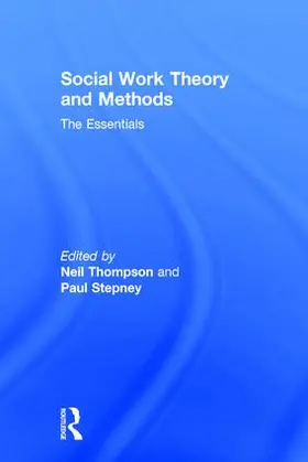 Thompson / Stepney |  Social Work Theory and Methods | Buch |  Sack Fachmedien