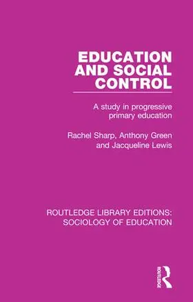 Sharp / Green / Lewis |  Education and Social Control | Buch |  Sack Fachmedien