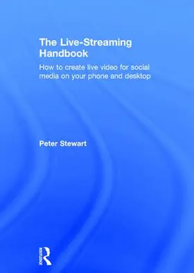 Stewart |  The Live-Streaming Handbook | Buch |  Sack Fachmedien