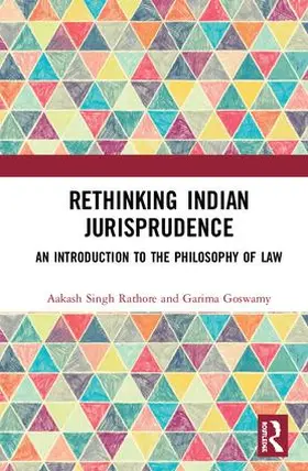 Rathore / Goswamy |  Rethinking Indian Jurisprudence | Buch |  Sack Fachmedien