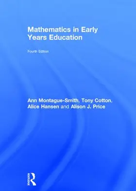 Montague-Smith / Cotton / Hansen |  Mathematics in Early Years Education | Buch |  Sack Fachmedien