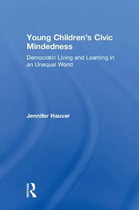 Hauver |  Young Children's Civic Mindedness | Buch |  Sack Fachmedien