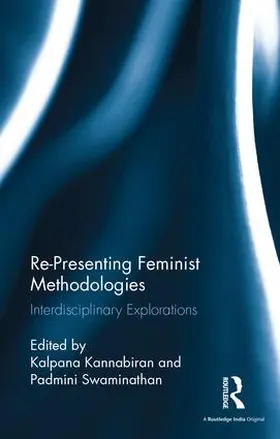 Kannabiran / Swaminathan |  Re-Presenting Feminist Methodologies | Buch |  Sack Fachmedien
