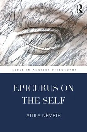 Nemeth / Németh |  Epicurus on the Self | Buch |  Sack Fachmedien