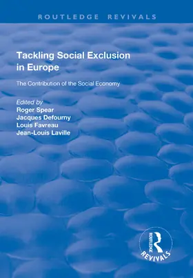 Spear / Defourny / Laville |  Tackling Social Exclusion in Europe | Buch |  Sack Fachmedien