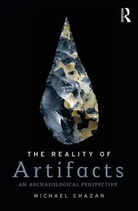 Chazan | The Reality of Artifacts | Buch | 978-1-138-63577-7 | sack.de