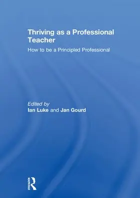 Luke / Gourd |  Thriving as a Professional Teacher | Buch |  Sack Fachmedien
