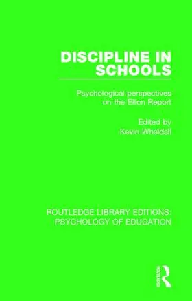 Wheldall |  Discipline in Schools | Buch |  Sack Fachmedien