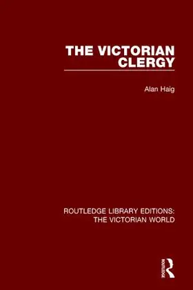 Haig |  The Victorian Clergy | Buch |  Sack Fachmedien