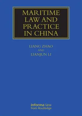 Zhao / Lianjun |  Maritime Law and Practice in China | Buch |  Sack Fachmedien