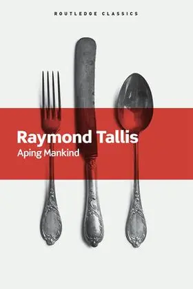 Tallis |  Aping Mankind | Buch |  Sack Fachmedien
