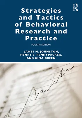 Johnston / Pennypacker / Green |  Strategies and Tactics of Behavioral Research and Practice | Buch |  Sack Fachmedien