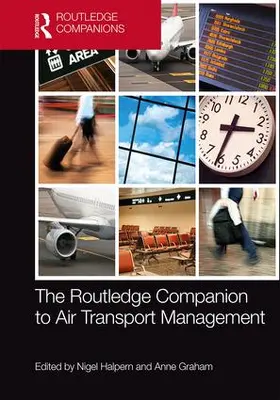 Halpern / Graham | The Routledge Companion to Air Transport Management | Buch | 978-1-138-64137-2 | sack.de