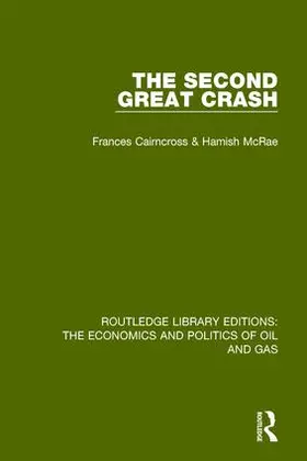 Cairncross / McRae |  The Second Great Crash | Buch |  Sack Fachmedien