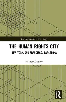Grigolo |  The Human Rights City | Buch |  Sack Fachmedien