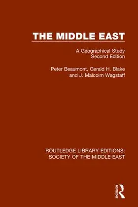 Beaumont / Blake / Wagstaff |  The Middle East | Buch |  Sack Fachmedien