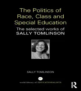 Tomlinson |  The Politics of Race, Class and Special Education | Buch |  Sack Fachmedien