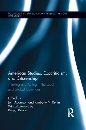 Adamson / Ruffin |  American Studies, Ecocriticism, and Citizenship | Buch |  Sack Fachmedien