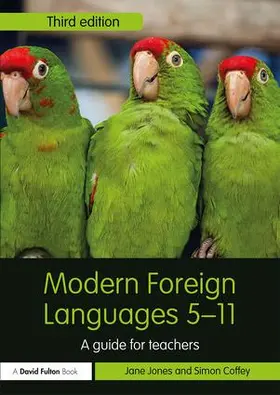 Jones / Coffey |  Modern Foreign Languages 5-11 | Buch |  Sack Fachmedien