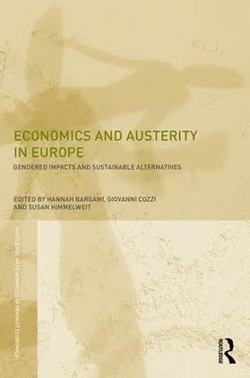 Bargawi / Cozzi / Himmelweit |  Economics and Austerity in Europe | Buch |  Sack Fachmedien