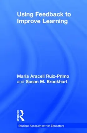 Ruiz-Primo / Brookhart |  Using Feedback to Improve Learning | Buch |  Sack Fachmedien