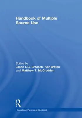 Braasch / Bråten / McCrudden |  Handbook of Multiple Source Use | Buch |  Sack Fachmedien