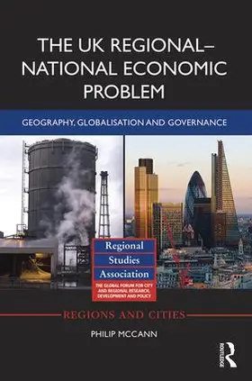 McCann | The UK Regional-National Economic Problem | Buch | 978-1-138-64723-7 | sack.de