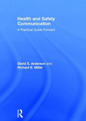 Anderson / Miller |  Health and Safety Communication | Buch |  Sack Fachmedien