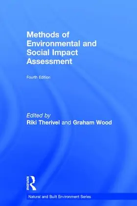 Morris / Therivel / Wood |  Methods of Environmental and Social Impact Assessment | Buch |  Sack Fachmedien
