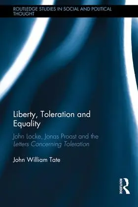 Tate |  Liberty, Toleration and Equality | Buch |  Sack Fachmedien