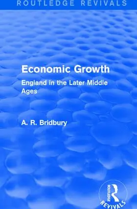 Bridbury |  Economic Growth | Buch |  Sack Fachmedien