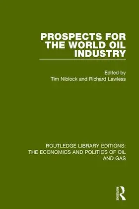 Lawless / Niblock |  Prospects for the World Oil Industry | Buch |  Sack Fachmedien