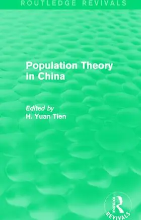 Yuan Tien | Population Theory in China | Buch | 978-1-138-64969-9 | sack.de